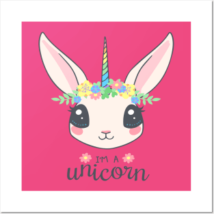 I'm a unicorn Posters and Art